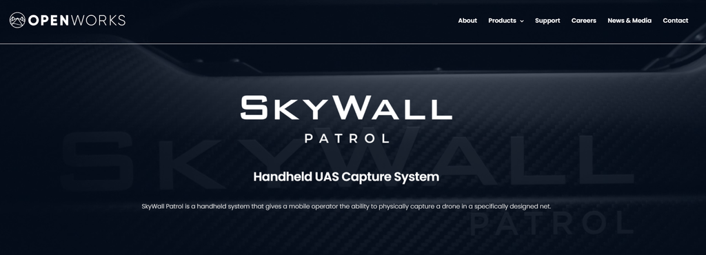 OpenWorks Skywall Patrol Anti-Drone Weapons and Counter-UAS Systems for Complete Security